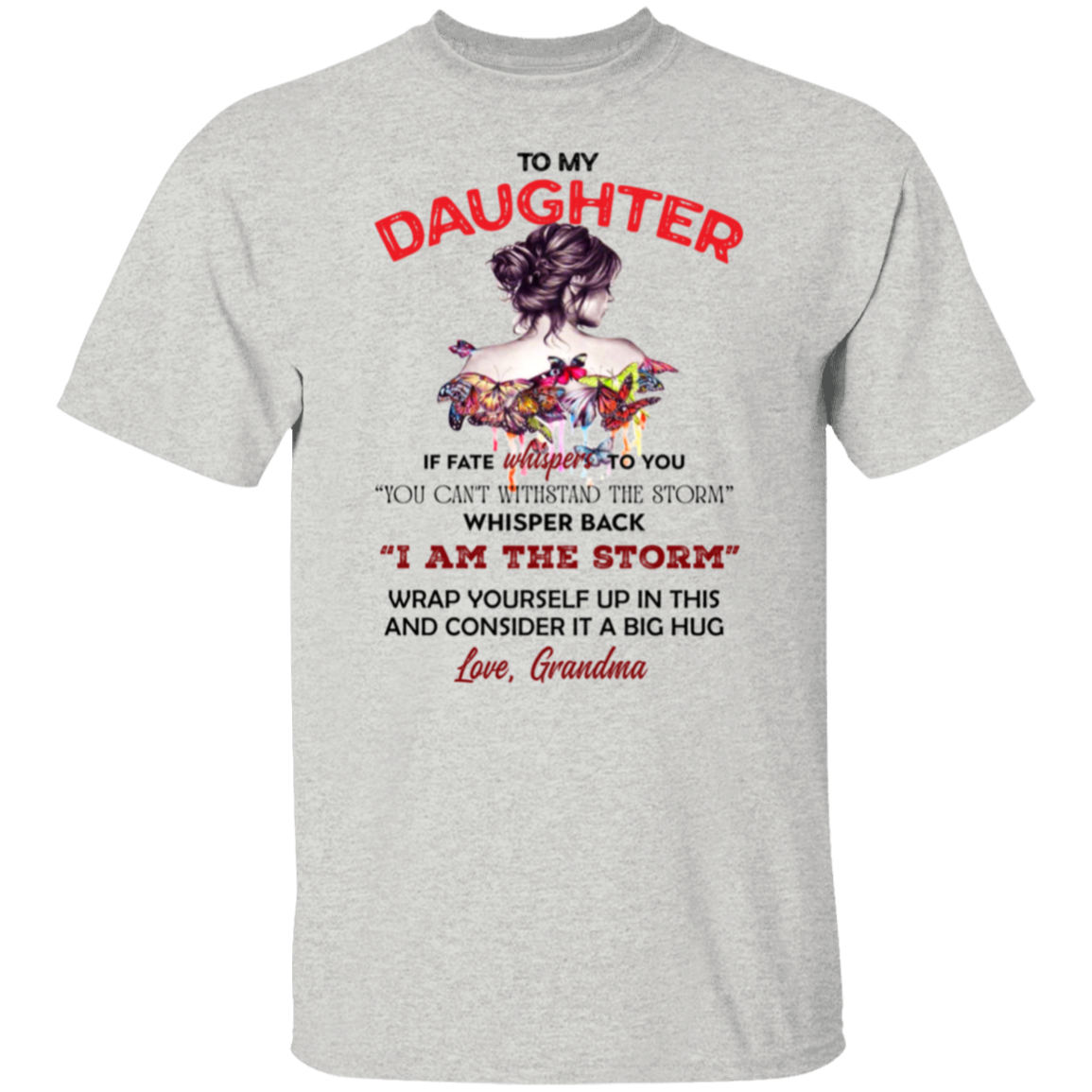 To My Daughter | T-Shirt