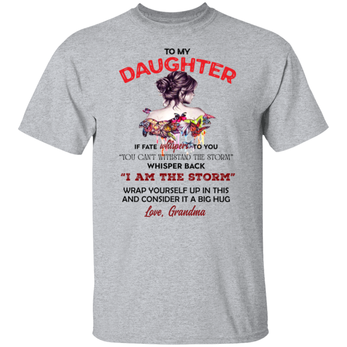 To My Daughter | T-Shirt